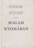 Fodor József - Magam nyomában