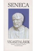 Lucius Annaeus Seneca - Vigasztalások