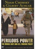 Noam Chomsky,Gilbert Achcar - Perilous Power