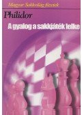 Mészáros András (összeáll.),Philidor - A gyalog a sakkjáték lelke