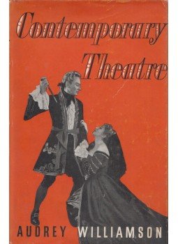 Williamson, Audrey - Contemporary Theatre, London 0 antikvár könyv