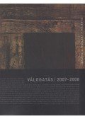 Makláry Kálmán (szerk.) - Erdész & Makláry Fine Arts - Válogatás 2007-2008
