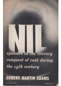 Robert Martin Adams - Episodes in the Literary Conquest of Void During the 19th Century