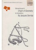 Husserl, Edmund,Jacques Derrida - Edmund Husserl's Origin of Geometry