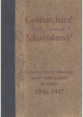 Kornyáné Szoboszlay Ágnes (szerk.),Kornya István (szerk.) - Gyorsan haza! Szkoro damoj!