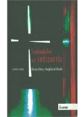 Dr. Reuss András,Orosz Gábor Viktor - Szabadulni az erőszaktól