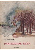 Fjodorov, A. - Partizánok élén
