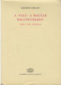 Kázmér Miklós - A »falu« a magyar helynevekben (dedikált)