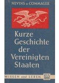 Allan Nevins,Commager, Henry Steele - Kurze Geschichte der Vereiningten Staaten