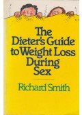 Richard Smith - The Dieter's Guide to Weight Loss During Sex
