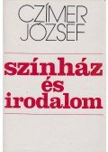 Czímer József - Színház és irodalom (dedikált)