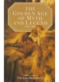Bulfinch, Thomas - The Golden Age of Myth & Legend