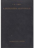 Hegel, Georg Wilhelm Friedrich - A jogfilozófia alapvonalai