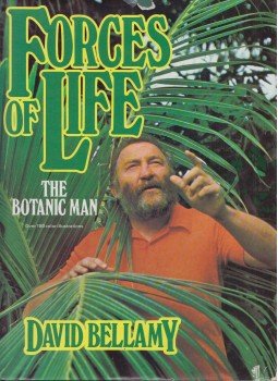David Bellamy - Forces of life David Bellamy - Forces of life, New York 1979 antikvár könyv