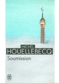 Michel Houellebecq - Soumission