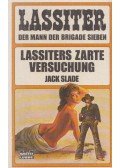 Slade, Jack - Lassiters zarte Versuchung