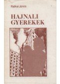 Rátkai János - Hajnali gyerekek (dedikált)