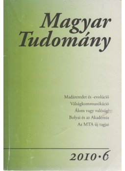 Csányi Vilmos - Magyar Tudomány 2010/6., Budapest 2010 antikvár könyv