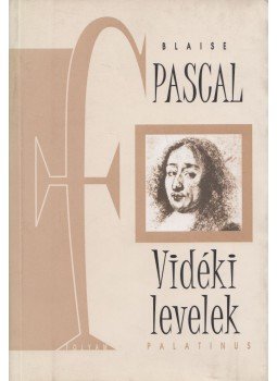 Pascal, Blaise - Vidéki levelek Pascal, Blaise - Vidéki levelek, Budapest 2002 antikvár könyv