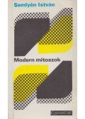 Semlyén István - Modern mítoszok (Dedikált)