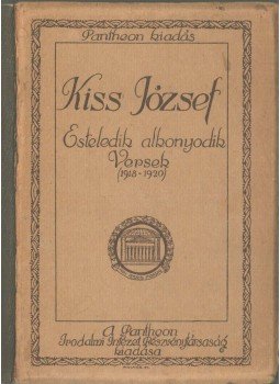 Kiss József - Esteledik, alkonyodik Kiss József - Esteledik, alkonyodik, Budapest 1920 antikvár könyv