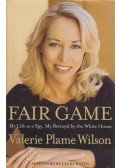 Valerie Plame Wilson - Fair Game