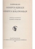 Sophoklés - Oidipus király / Oidipus Kolonosban