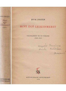 Zelk Zoltán - Mint égő lelkiismeret (dedikált), Budapest 1954 antikvár könyv
