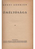 Bónyi Adorján - Őméltósága