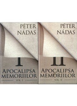 Nádas Péter - Apocalipsa memoriilor I-II. Nádas Péter - Apocalipsa memoriilor I-II., Bucuresti 2011 antikvár könyv