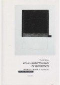 Kenedi János - Kis állambiztonsági olvasókönyv I.