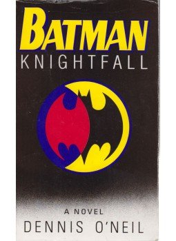 Dennis O'Neil - Batman Knightfall Dennis O'Neil - Batman Knightfall, 1995 antikvár könyv