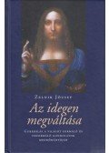 Zelnik József - Az idegen megváltása (Dedikált)