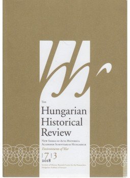 Fodor Pál - The Hungarian Historical Review 7/3 - Environments of War, Budapest 2018 antikvár könyv