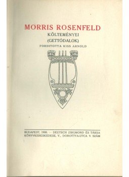 Rosenfeld, Morris - Morris Rosenfeld költeményei, Budapest 1908 antikvár könyv
