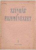 Gyárfás Miklós,Hegedűs Zoltán - Színház és filmművészet 1. 1954 január