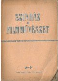 Gyárfás Miklós - Színház és filmművészet 8-9. 1953 augusztus-szeptember