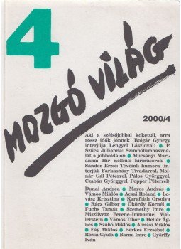 P. Szűcs Julianna (szerk.) - Mozgó Világ 2000/4. P. Szűcs Julianna (szerk.) - Mozgó Világ 2000/4., Budapest 2000 antikvár könyv