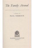 Paul Theroux - The Family Arsenal