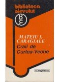 Mateiu I. Caragiale - Craii de Curtea-Veche
