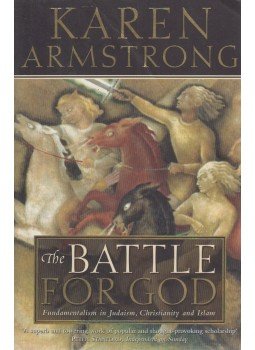 Karen Armstrong - The Battle for God Karen Armstrong - The Battle for God, London 2001 antikvár könyv