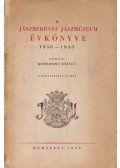 Komáromy József (szerk.) - A jászberényi Jászmúzeum évkönyve 1938–1943