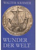 Krämer, Walter - Wunder der Welt