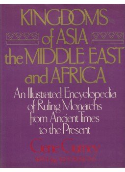 Gene Gurney - Kingdoms of Asia the Middle East and Africa, New York 1986 antikvár könyv