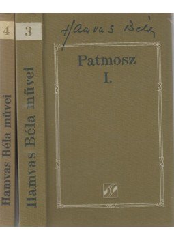 Hamvas Béla - Patmosz I-II. Hamvas Béla - Patmosz I-II., 1992 antikvár könyv