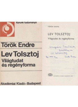 Török Endre - Lev Tolsztoj (dedikált) Török Endre - Lev Tolsztoj (dedikált), Budapest 1979 antikvár könyv