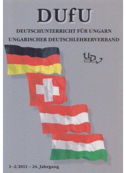 Boócz-Barna Katalin - DUfU Deutschunterricht für Ungarn Boócz-Barna Katalin - DUfU Deutschunterricht für Ungarn, Budapest 2011 antikvár könyv