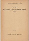 Telegdi Zsigmond - Bevezetés a nyelvtudományba I.