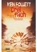 Ken Follett - Dreifach
