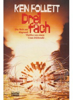 Ken Follett - Dreifach Ken Follett - Dreifach, 2001 antikvár könyv